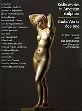 Rediscoveries in American Sculpture: Studio Works,...